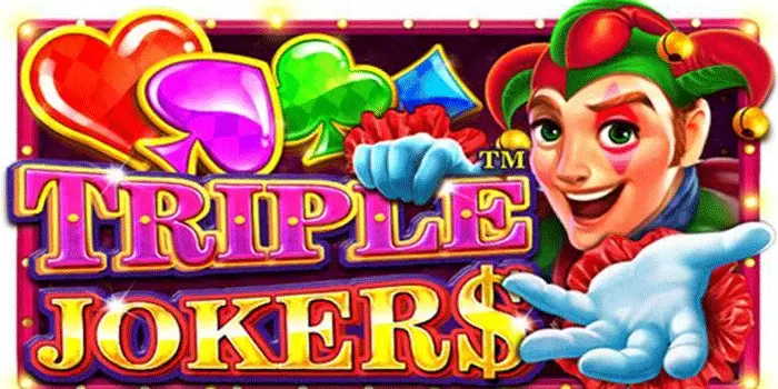Slot Gacor Triple Jokers Jamin Jackpot Besar