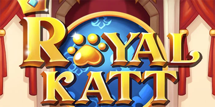 Slot Royal Katt – Slot Mewah Dengan Fitur Bonus Menarik