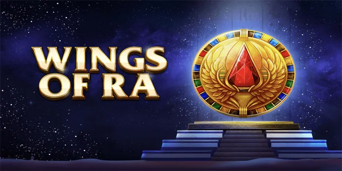 Wings of Ra Menjelajahi Kekayaan Kuno Mesir Red Tiger Gaming
