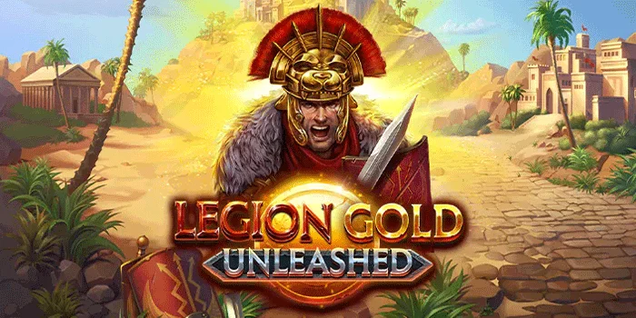 Legion Gold Unleashed – Memenangkan Kekayaan dengan Pasukan Romawi