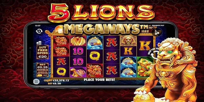 Trik Cerdas Agar Jackpot Lebih Mudah Didapat di Slot 5 Lions Megaways