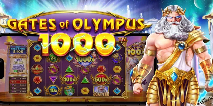 Tips Jitu Meningkatkan Peluang Jackpot Gede di Slot Gates of Olympus 1000