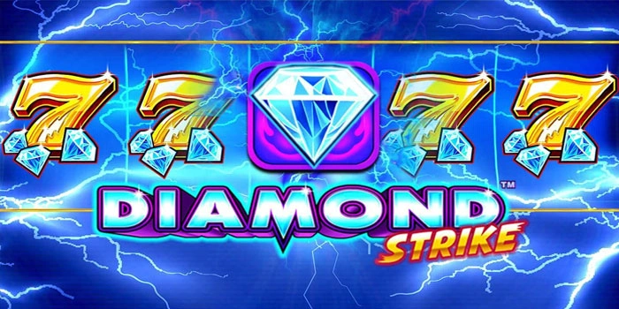 Kunci Keberuntungan Bermain Tenang di Slot Diamond Strike